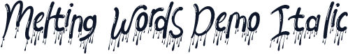 Melting Words Demo Italic