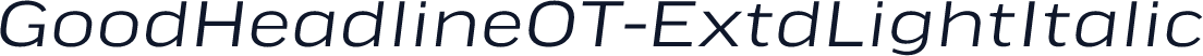 GoodHeadlineOT-ExtdLightItalic