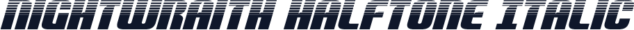 Nightwraith Halftone Italic