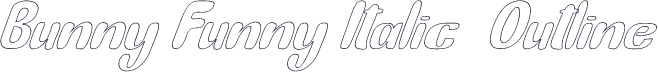 Bunny Funny Italic  Outline