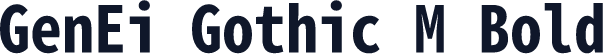 GenEi Gothic M Bold