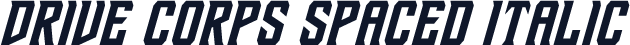 Drive Corps Spaced Italic