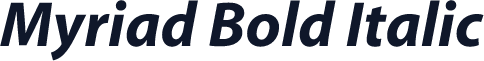 Myriad Bold Italic