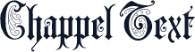 Chappel Text