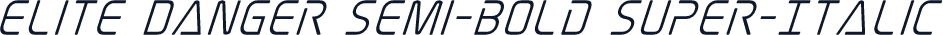 Elite Danger Semi-Bold Super-Italic