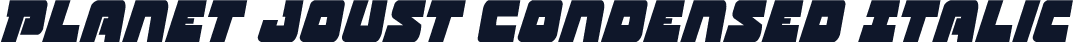 Planet Joust Condensed Italic