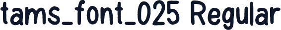 tams_font_025 Regular