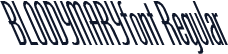 BLOODYMARYfont Regular
