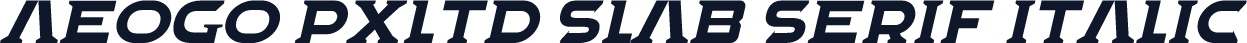 Aeogo Pxltd Slab Serif Italic