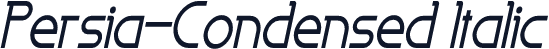 Persia-Condensed Italic