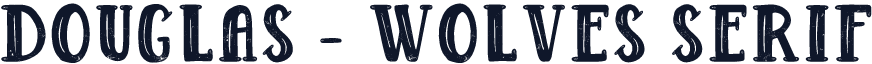 Douglas - Wolves Serif