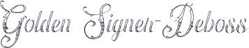Golden Signer-Deboss