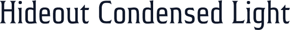 Hideout Condensed Light