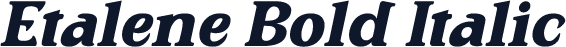 Etalene Bold Italic