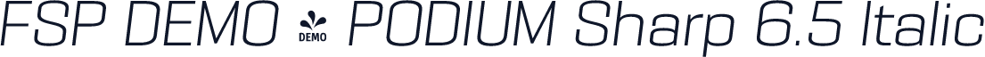 FSP DEMO - PODIUM Sharp 6.5 Italic