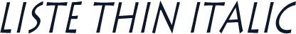 Liste Thin Italic