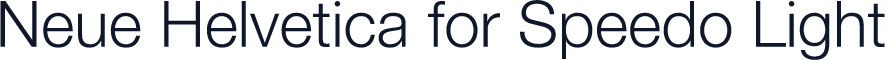 Neue Helvetica for Speedo Light