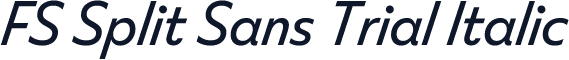 FS Split Sans Trial Italic