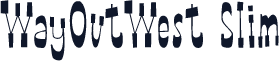 WayOutWest Slim