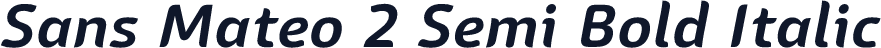 Sans Mateo 2 Semi Bold Italic