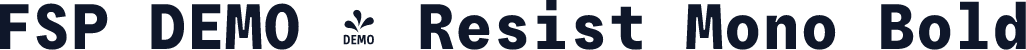 FSP DEMO - Resist Mono Bold