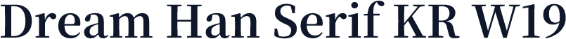 Dream Han Serif KR W19
