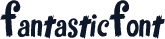 FantasticFont