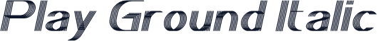 Play Ground Italic