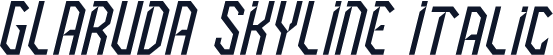 GLARUDA SKYLINE Italic