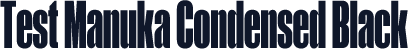 Test Manuka Condensed Black