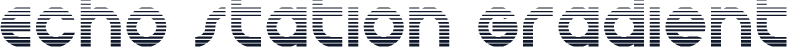 Echo Station Gradient