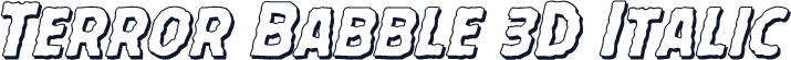 Terror Babble 3D Italic