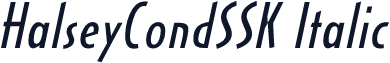 HalseyCondSSK Italic