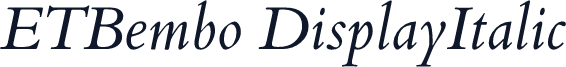 ETBembo DisplayItalic