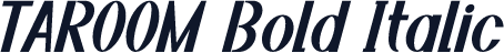 TAROOM Bold Italic