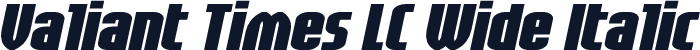 Valiant Times LC Wide Italic