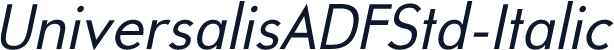 UniversalisADFStd-Italic