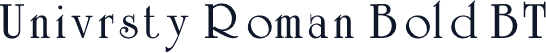 Univrsty Roman Bold BT