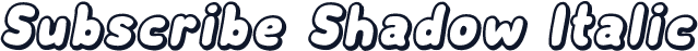Subscribe Shadow Italic