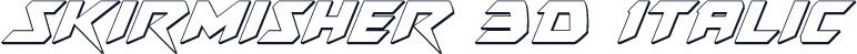 Skirmisher 3D Italic