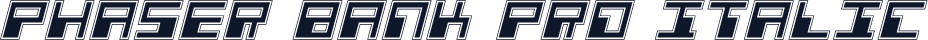 Phaser Bank Pro Italic
