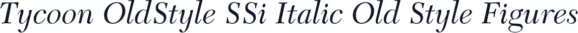 Tycoon OldStyle SSi Italic Old Style Figures