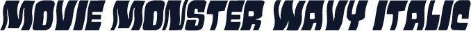 Movie Monster Wavy Italic