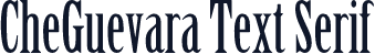 CheGuevara Text Serif
