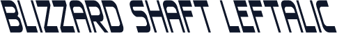 Blizzard Shaft Leftalic