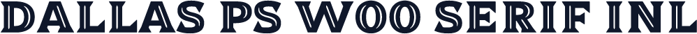 Dallas PS W00 Serif Inl