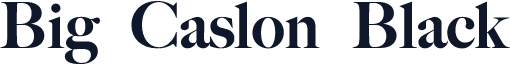 Big Caslon Black