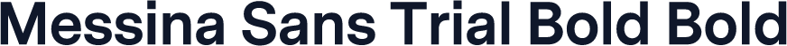 Messina Sans Trial Bold Bold