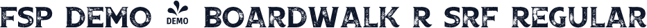 FSP DEMO - Boardwalk R Srf Regular