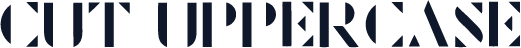 CUT Uppercase